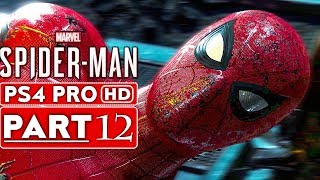 SPIDER MAN PS4 Gameplay Walkthrough Part 12 1080p HD PS4 PRO  No Commentary SPIDERMAN PS4 [upl. by Gisela]