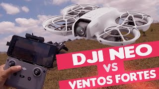 DJI NEO vs VENTOS FORTES 🌪️ Será que Ele Aguenta Testamos com o Rádio Controle 🚀💨 VIDEO NUMERO 2 [upl. by Oidivo]