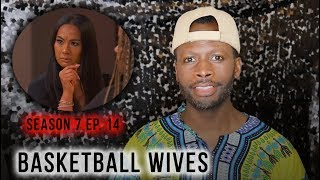 BasketBall Wives  Season 7 Ep 14 [upl. by Yatnoj]