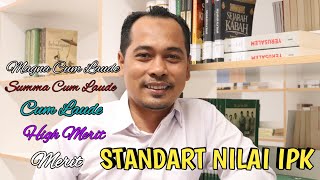 STANDART NILAI IPK  Indeks Prestasi Kumulatif [upl. by Darnell]