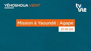 Mission à Yaoundé  Agape [upl. by Alyakam679]