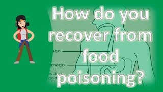 How do you recover from food poisoning   Health FAQs [upl. by Elleynod903]