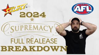 2024 Select AFL SUPREMACY  FULL Release Breakdown [upl. by Eniotna254]