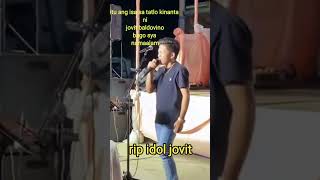 JOVIT BALDiVINO LAST SONG IDOL JOVIT trending shorts viral amazing [upl. by Torray420]