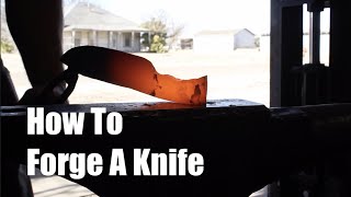 How To Forge A Knife By Hand Back To Basics Video On Bladesmithing [upl. by Cumings986]