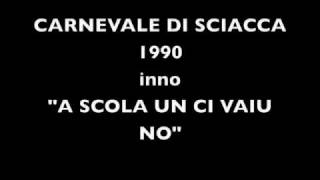 INNO a scola un ci vaiu no carnevale di sciacca1990 [upl. by Nosremaj]