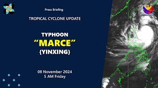 Press Briefing Typhoon MarcePH Yinxing at 5 AM  November 08 2024  Friday [upl. by Woodson270]