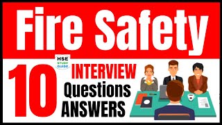 Fire Safety Interview  Fire Safety Interview Questions amp Answers  Fire Technician Interview QA [upl. by Anigger]