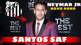 NOTÃCIAS DO SANTOS HOJE  URGENTE NEYMAR JR NOVO DONO DO CLUBE ATUALIZAÃ‡ÃƒO SOBRE SANTOS VIRAR SAF [upl. by February]