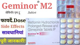 Geminor M2 Tab  Benefits Dose amp Side Effects Use in Hindi  सावधानियां परहेज  इसकी पूरी जानकारी [upl. by Curry698]