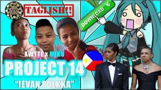 Hatsune Miku  Ievan Polkka Funny Taglish Version [upl. by Hannah]