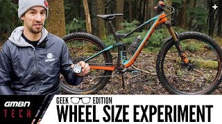 MTB Wheel Size Experiment  29er Front amp 275 Rear Geek Edition [upl. by Det]