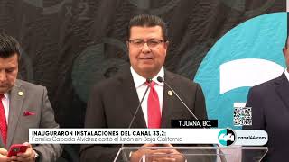 Inauguran instalaciones del Canal 33 2 [upl. by Theall818]