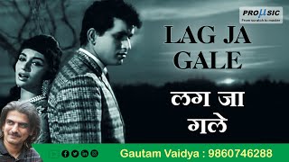 Lag Ja Gale  Lata Mangeshkar  Gautam Vaidya presents Lata Mangeshkar  9860746288 [upl. by Lilia929]