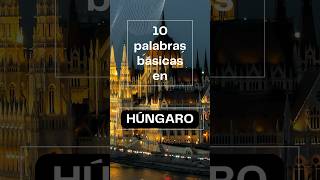 10 palabras básicas en HÚNGARO idiomas aprender hungaro [upl. by Otho]