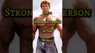 Top 10 strongest person in the world shortvideo ytshorts [upl. by Eineeuq]