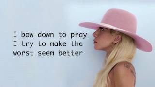 Lady Gaga  Million Reasons Lyrics [upl. by Dougal]