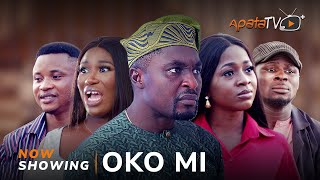 Oko Mi  Yoruba Movie 2024 Drama  Niyi Johnson Damilola Oni Akinola Akano Efiwe Kenny Kujore [upl. by Eillas871]