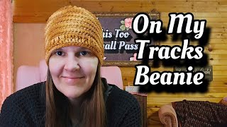 Crochet Hat Tutorial  On My Tracks Beanie  BagODay Crochet [upl. by Suixela]