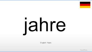 How to pronounce Jahre German [upl. by Asusej436]