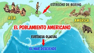 🌎 EL POBLAMIENTO AMERICANO  Teorías del poblamiento de américa [upl. by Dadinirt779]