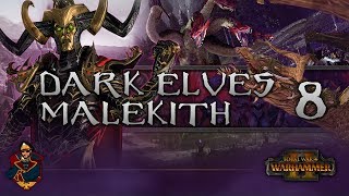 8 Total War Warhammer 2 Dark Elves Campaign Walkthrough  THE THIRD RITUAL  SurrealBeliefs [upl. by Prestige]