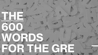 600 Words You Need for GRE 2024 Testtakers [upl. by Fayth]