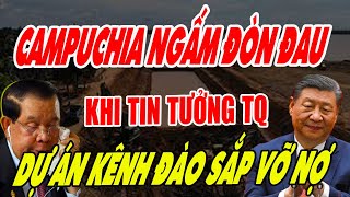 Campuchia ngấm đòn khi 3 tháng chưa đào được mét kênh nào [upl. by Naras248]