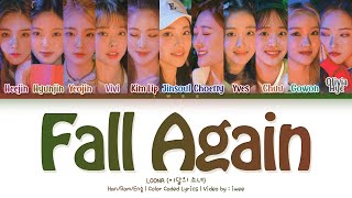 LOONA 이달의 소녀 – Fall Again 기억해 HanRomEng Color Coded Lyrics한국어 가사 [upl. by Atteynod]