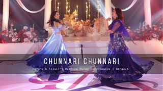 Chunnari Chunnari  Harsha amp Anjalis Wedding Dance Performance  Sangeet [upl. by Coltin]