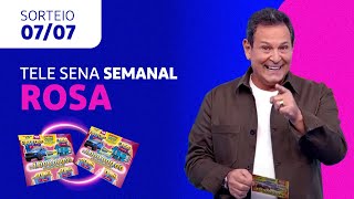 SORTEIO da TELE SENA SEMANAL ROSA 07072024 [upl. by Eloci]