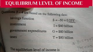 equilibrium income from savings investment government expenditure and tax macroeconomics [upl. by Idet]