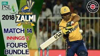 Peshawar Zalmi Fours  LHR Qal Vs PEW Zalmi  Match 14  3rd Mar  HBL PSL 2018  M1F1 [upl. by Sorilda659]