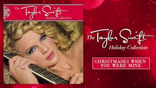 Taylor Swift  Christmases When You Were Mine Audio [upl. by Muhan]