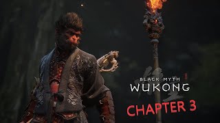 Black Myth Wukong PS5 Chapter 3 Complete Gameplay Walkthrough [upl. by Cally]