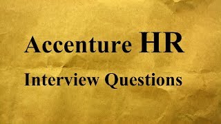 Accenture HR Interview Questions [upl. by Deegan111]