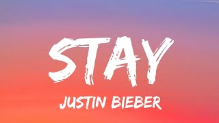 Justin Bieber  Stay Lyrics [upl. by Saire120]