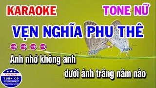 Karaoke Vẹn Nghĩa Phu Thê  Vọng Kim Lang  Nhạc Sống Tone Nữ [upl. by Ranger695]