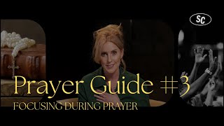 How Do I Focus During Prayer  Prayer Guide [upl. by Westhead]