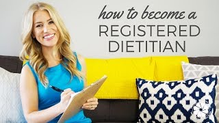 CAREER How To Become A Registered Dietitian Nutritionist  Healthy Grocery Girl [upl. by Nayab42]