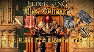 Elden Ring Thor Odinson  Brick Hammer Build NG7 [upl. by Vaenfila]