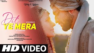 Dil Ye Mera Video Song  Vicky Kaushal  Katrina Kaif  Wedding Video  Gaurav  Hindi Love Song [upl. by Celtic351]