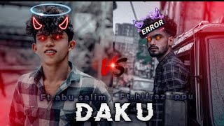 DAKU SONG Salim vs Hifraz Ippu DAKU EDIT DAKU SONG STATUS Attitude status [upl. by Tosch763]