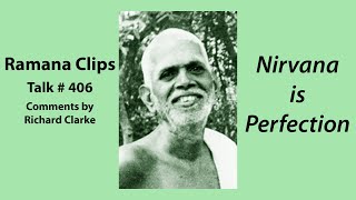 Nirvana is Perfection  Ramana Clips Talk  406 [upl. by Sylvia678]