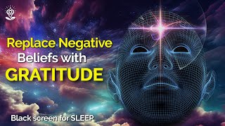 GRATITUDE AFFIRMATIONS Reprogram WHILE YOU SLEEP ATTRACT Joy Abundance amp Harmony Black Screen [upl. by Nnyrb339]