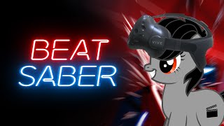 Time to be Awesome BEAT SABER MLP [upl. by Tullus172]