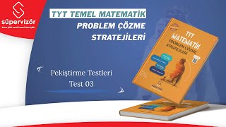 Pekiştirme Testi 03  PROBLEM ÇÖZME STRATEJİLERİ Süpervizör [upl. by Cavuoto]