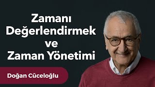 Zamanı Değerlendirmek ve Zaman Yönetimi [upl. by Ainelec671]