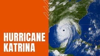 Hurricane Katrina Deadly and Destructive Category 3 Storm of 2005 [upl. by Landis928]