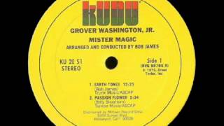 Grover Washington Jr Mr Magic [upl. by Nitsrek]